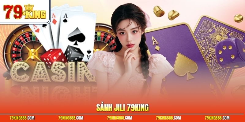 Sảnh Jili 79King